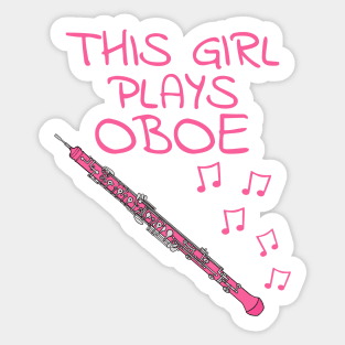 This Girl Plays Oboe, Female Oboist, Woodwind Musician Sticker